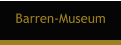 Barren-Museum